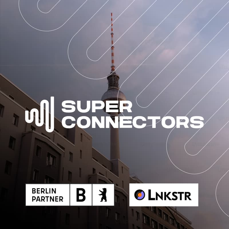 Cover Image for Superconnectors Berlin 2026 @ GITEX Europe