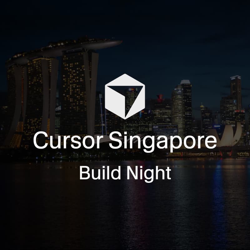 Cover Image for Cursor Singapore: Build Night
