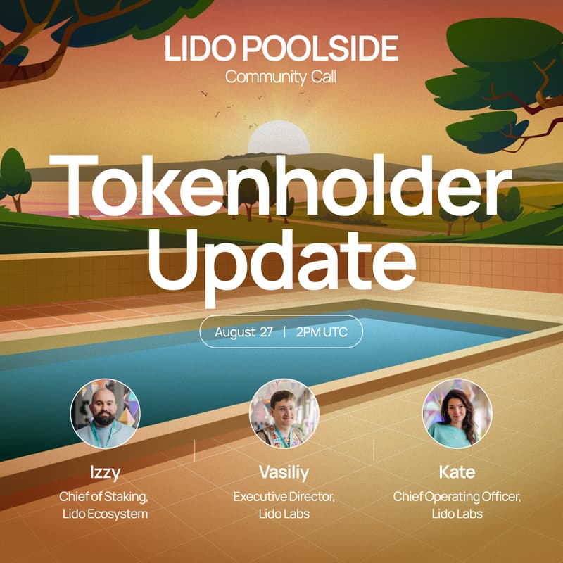 Cover Image for Lido Poolside: Tokenholder Update, August 2026