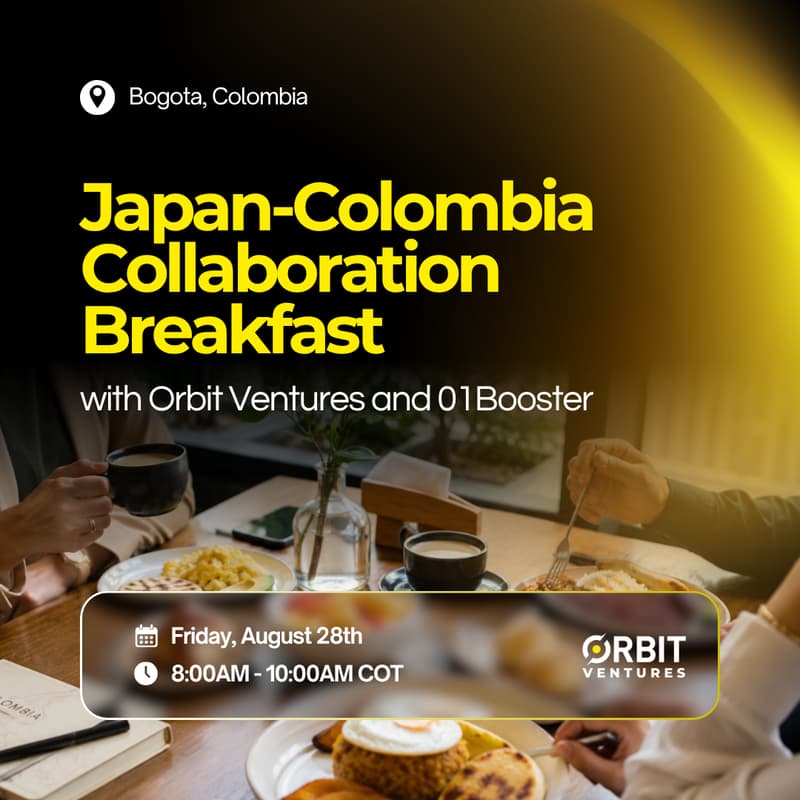 Cover Image for Japan-Colombia Collaboration Breakfast with Orbit Ventures and 01Booster