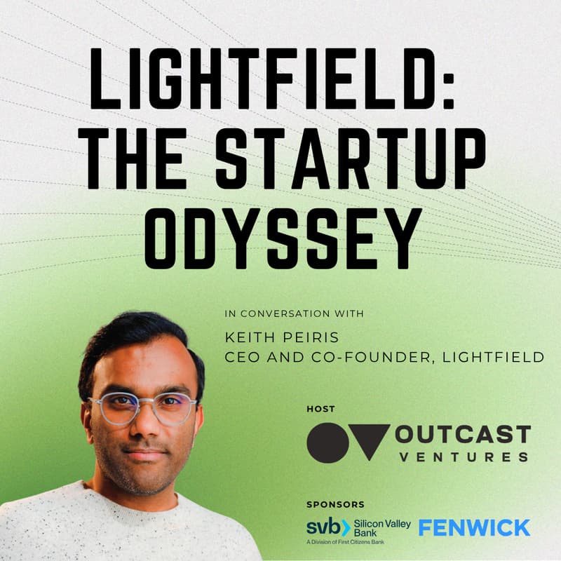 Cover Image for Lightfield: The Startup Odyssey — In conversation with Keith Peiris