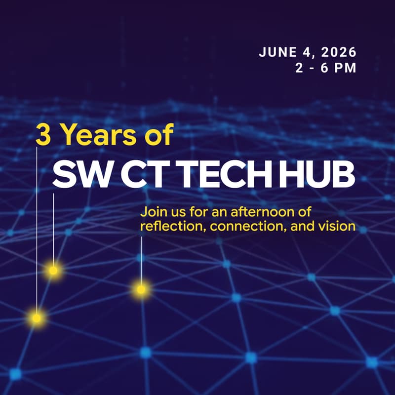 Cover Image for SW CT Tech Hub Meeting & Networking Reception #CTTechWeek