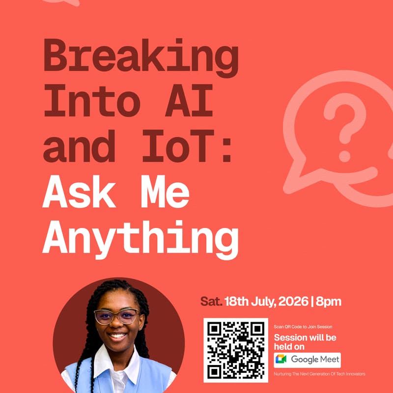 Cover Image for Breaking Into AI & IoT: Ask Me Anything