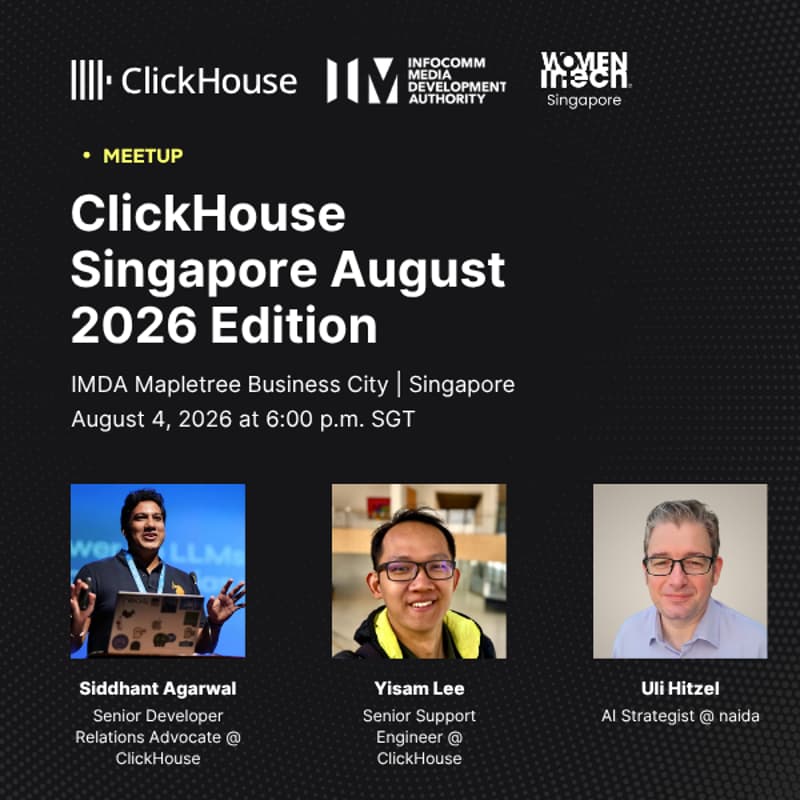 Cover Image for ClickHouse Singapore August 2026 Edition