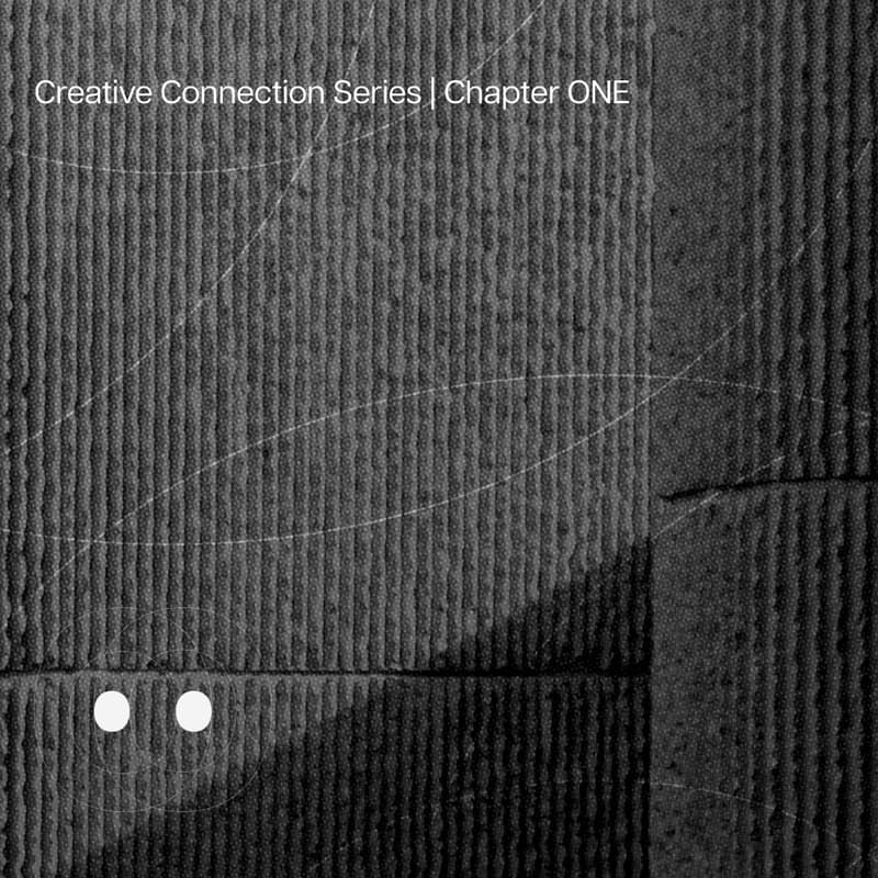 Cover Image for Creative Connection Series | Chapter ONE