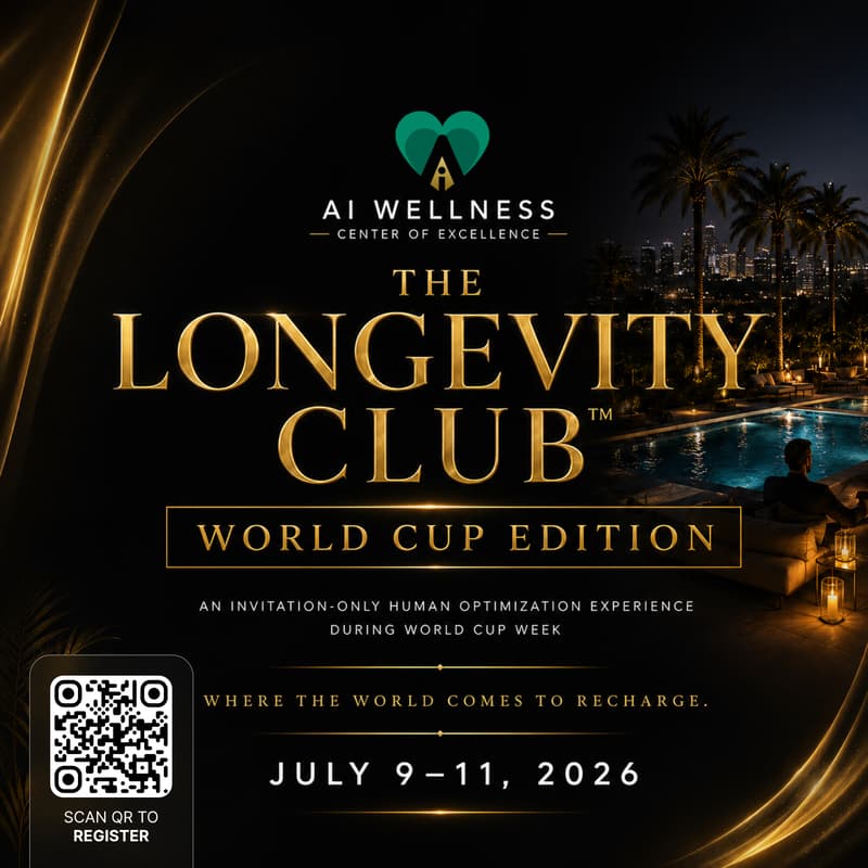 Cover Image for THE LONGEVITY CLUB— WORLD CUP EDITION An Invitation-Only for AI Wellness Platinum Network Partners & Members!