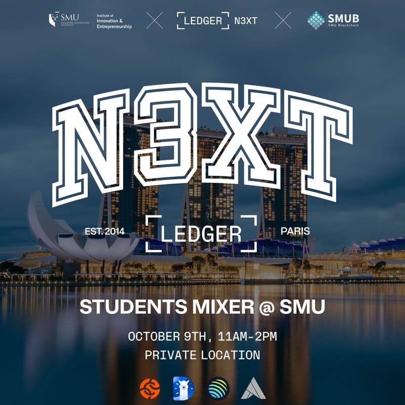 Cover Image for Ledger N3XT x SMUB - Private Meet-Up in Singapore
