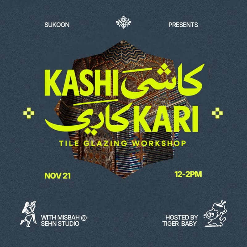 Cover Image for Kashikari-Inspired Tile Glazing Workshop | Misbah Ahmed & Tigerbaby Coffee & Clay