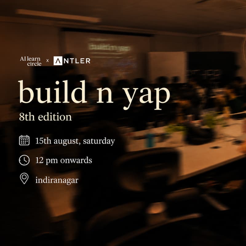 Cover Image for build n yap 8.0 ๐ฎ๐ณ: after office hours