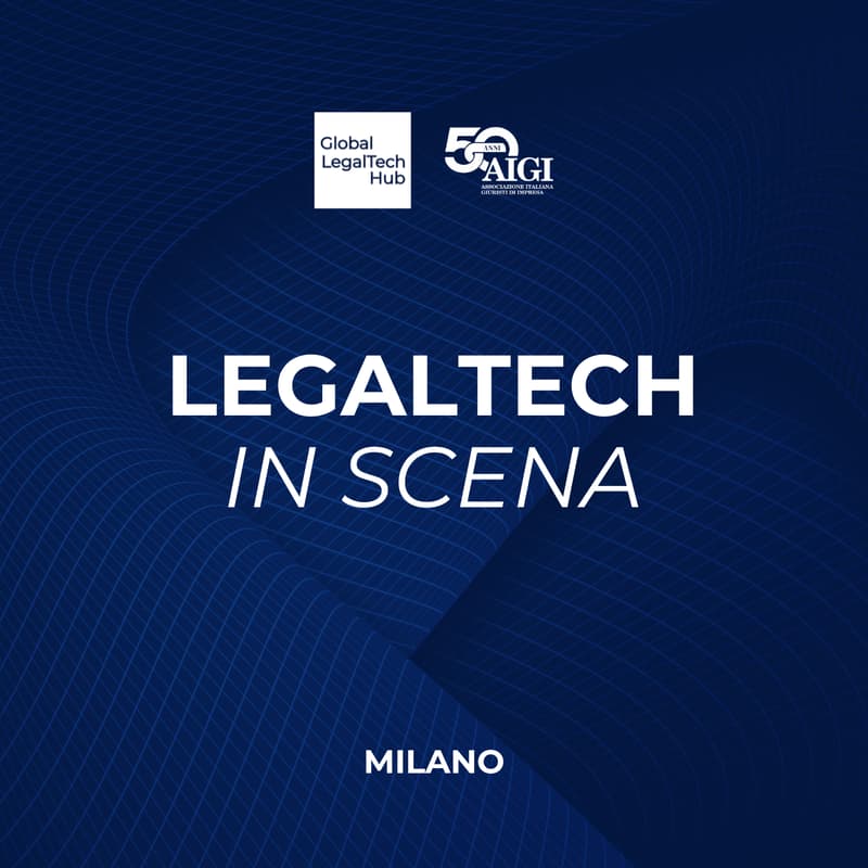 Cover Image for LEGALTECH IN SCENA: Milano / SOLDOUT