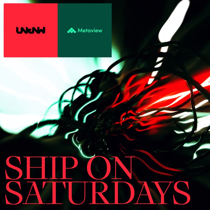 Cover Image for Design Leaders Build & Ship with AI — Saturday. Curated by UNKNW × Metaview