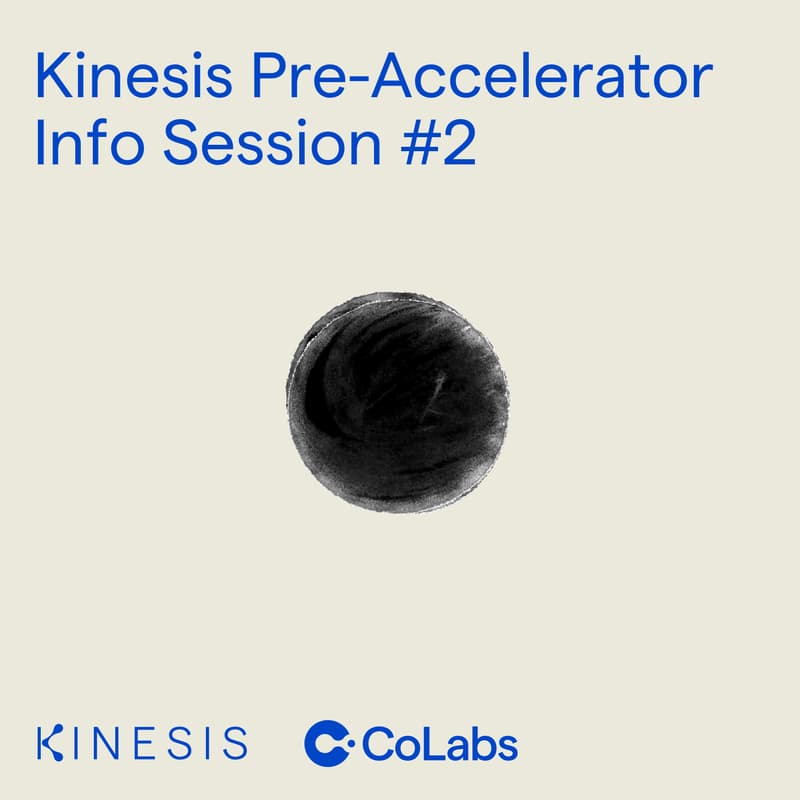 Cover Image for Kinesis Pre-Accelerator: Info Session #2