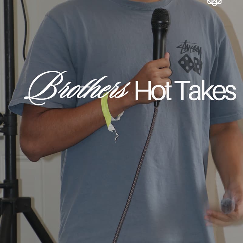 Cover Image for Brothers Hot Takes