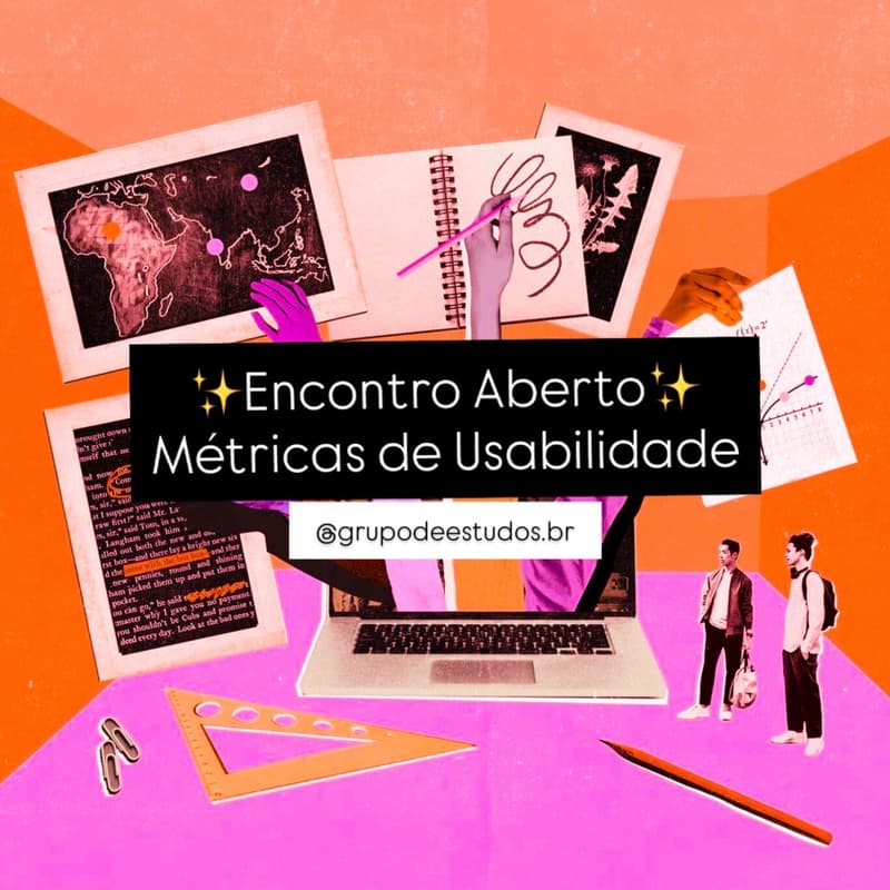Cover Image for Encontro Aberto: Métricas de Usabilidade