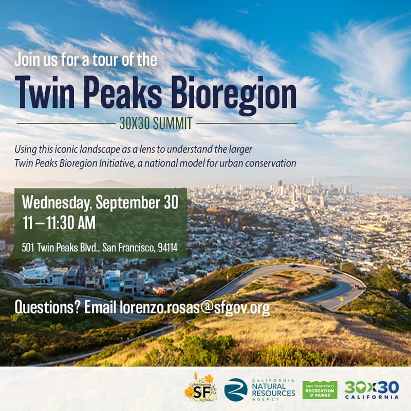 Cover Image for 30x30 Summit Tour of the Twin Peaks Bioregion