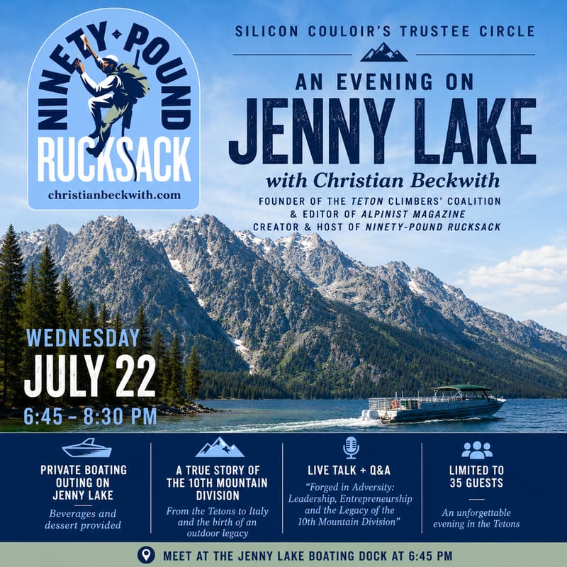 Cover Image for An Evening on Jenny Lake ~ Forged in Adversity: Leadership, Entrepreneurship and the Legacy of the 10th Mountain Division