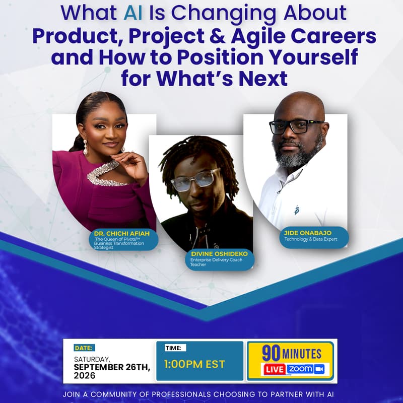 Cover Image for What AI Is Changing About Product, Project & Agile Careers — and How to Position Yourself for What’s Next