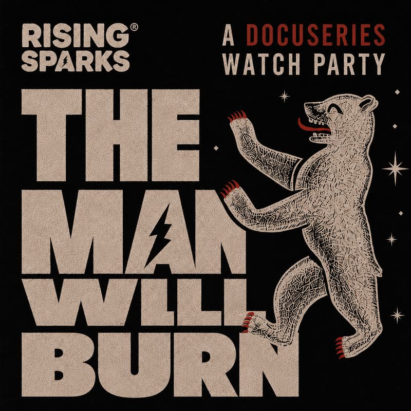 Cover Image for Rising Sparks Berlin: The Man Will Burn Watch Party