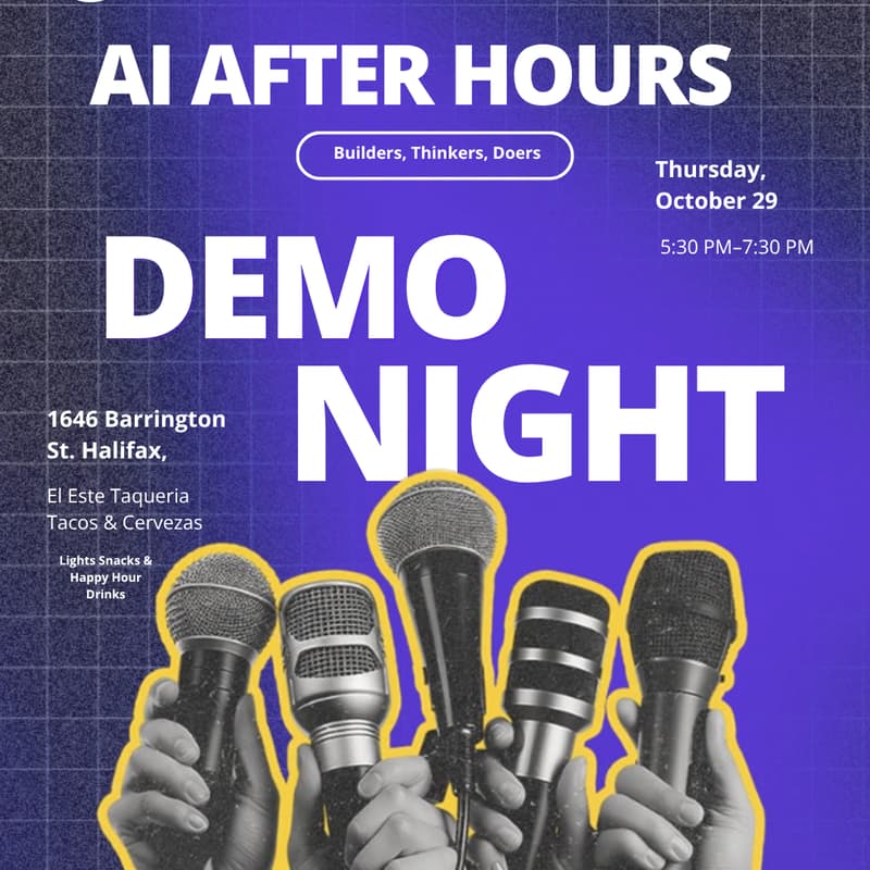Cover Image for AI After Hours: Demo Night π (w / AI Collective Halifax)