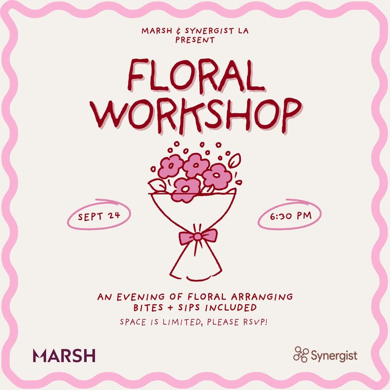 Cover Image for Synergist LA x Marsh | Fall Floral Workshop
