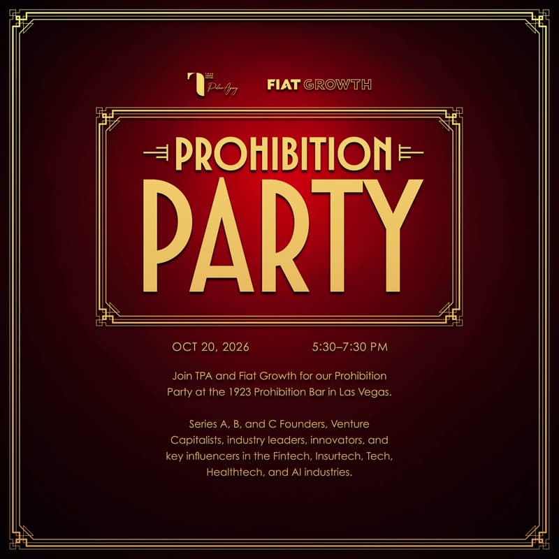 Cover Image for Prohibition Party | Hosted by: T Palmer Agency & Fiat Growth