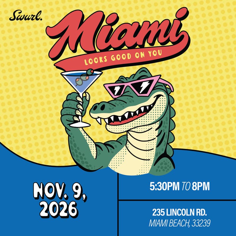 Cover Image for Swurl Launch Party - Miami Beach
