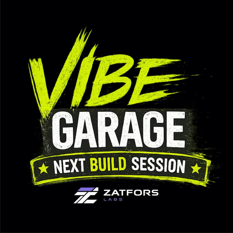 Cover Image for Vibe Garage | Next Build Session