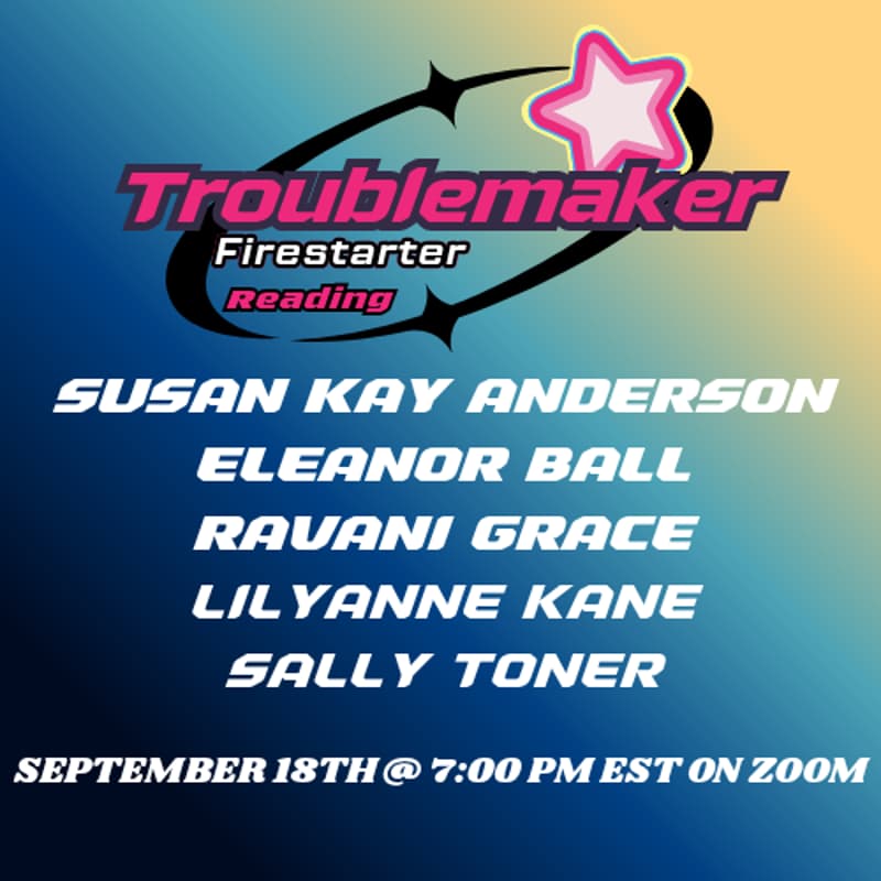 Cover Image for Troublemaker Firestarter Reading #13