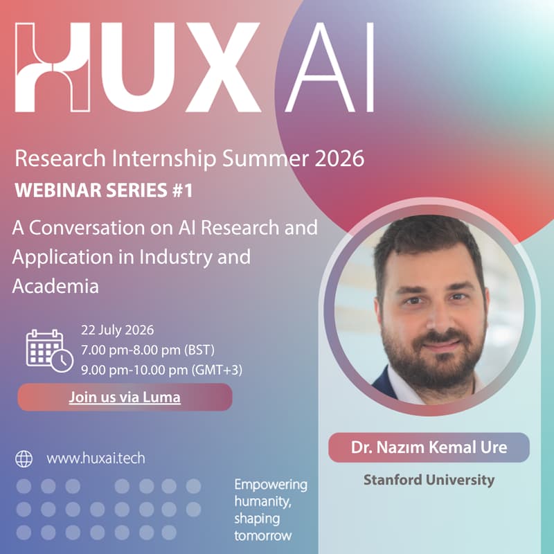 Cover Image for A Conversation on AI Research and Application in Industry and Academia - HUX AI Webinar Series #1