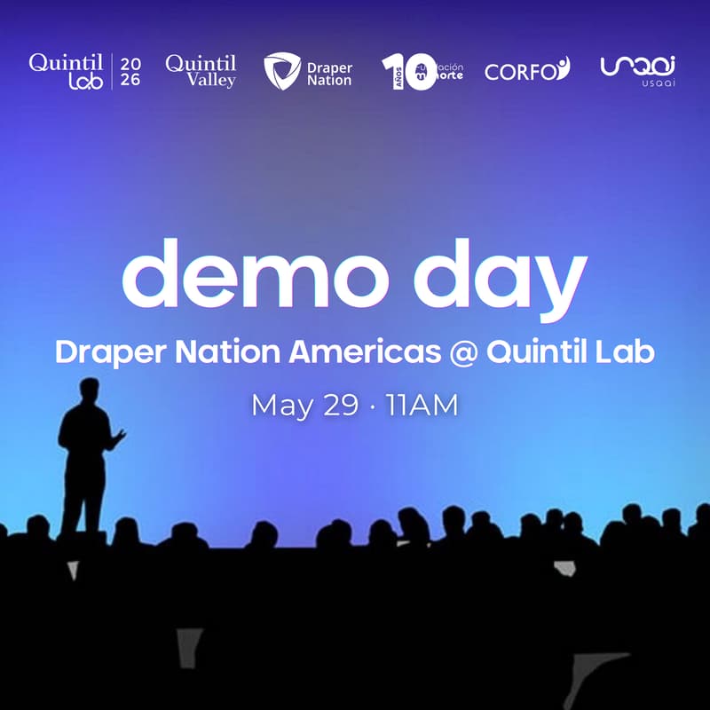 Cover Image for Demo Day 🇨🇱 Draper Nation Americas @ Quintil Lab