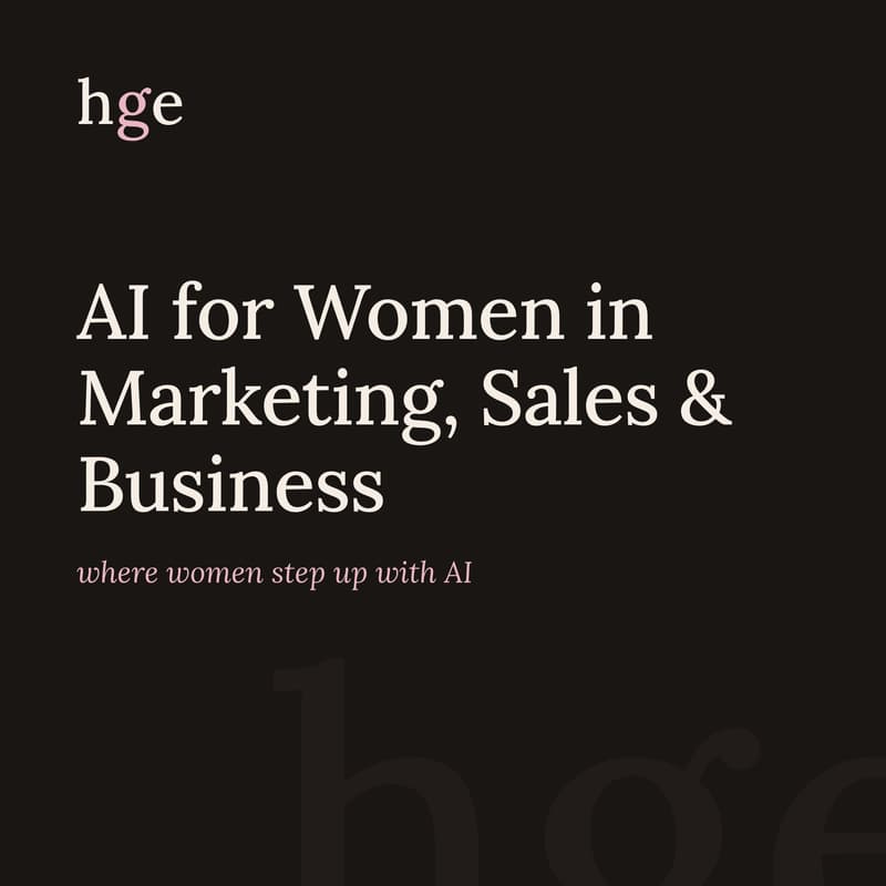 Cover Image for AI for Women in Marketing, Sales & Business