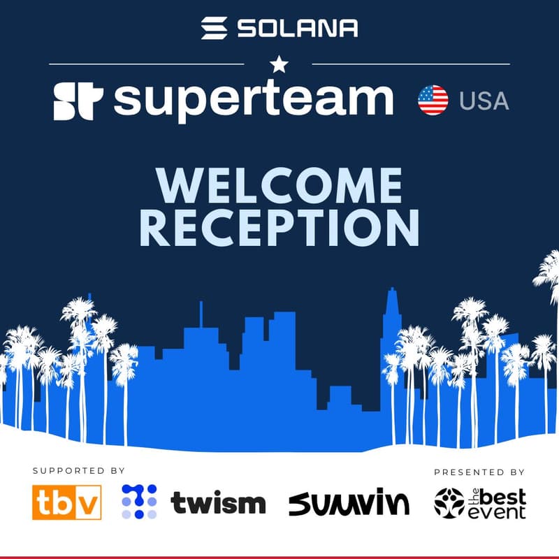 Cover Image for Superteam: VIP Welcome Reception