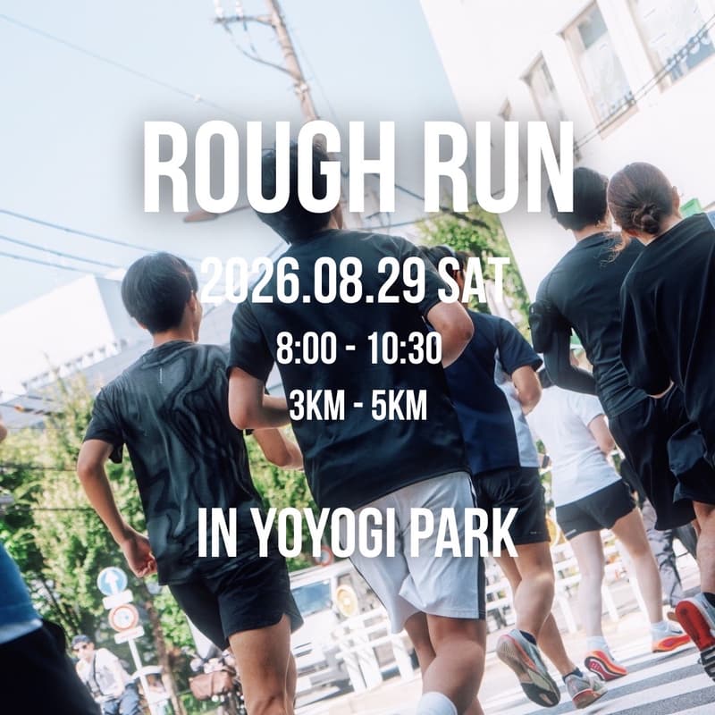Cover Image for 8/29 ROUGH RUN vol.4