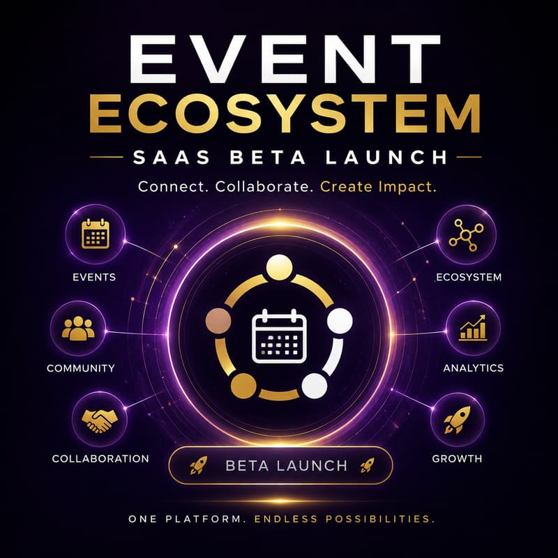 Cover Image for Event Ecosystem SaaS Beta Launch