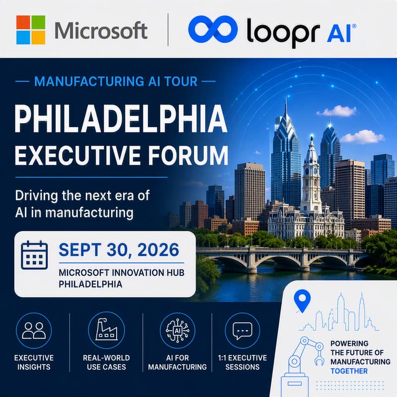 Cover Image for Philadelphia: Loopr AI - Microsoft Factory AI Tour