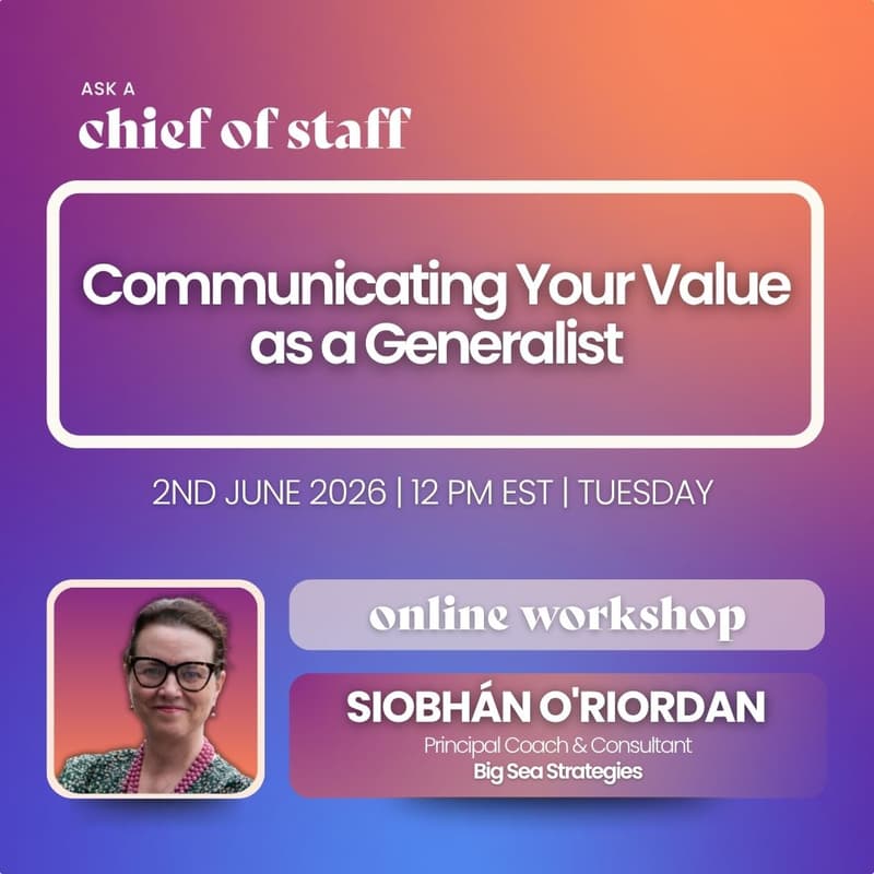 Cover Image for Ask a Chief of Staff: Communicating Your Value as a Generalist