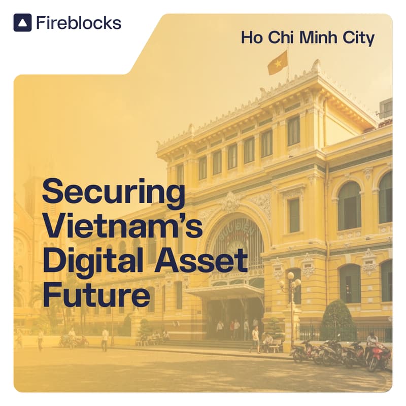 Cover Image for Securing Vietnam's Digital Asset Future - Ho Chi Minh City
