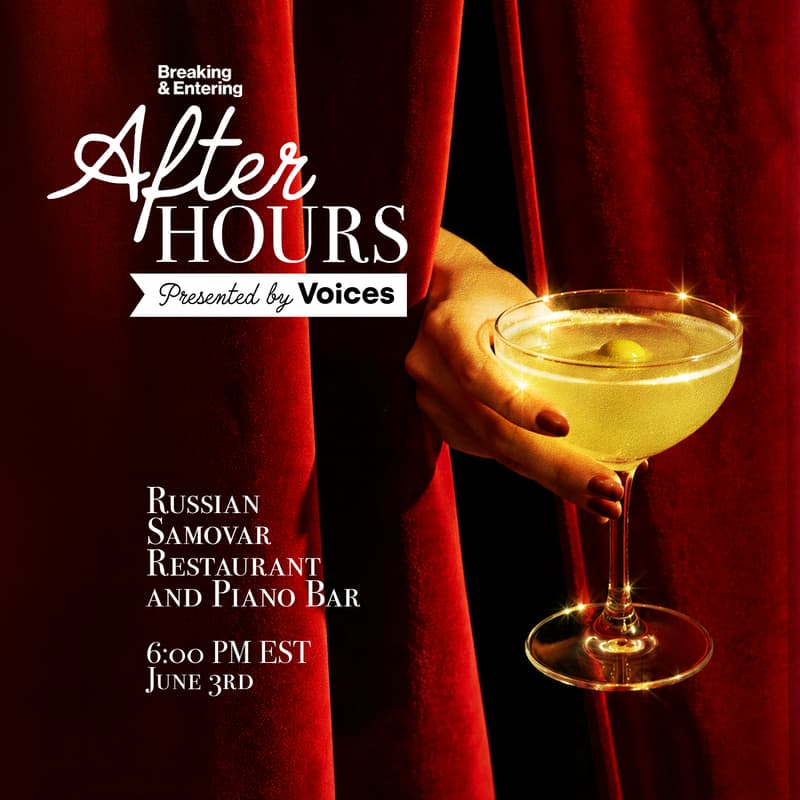 Cover Image for Breaking & Entering After Hours Happy Hour with Voices