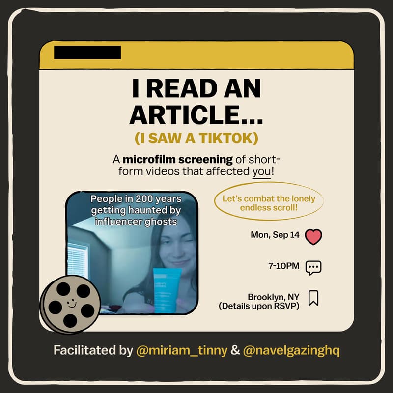 Cover Image for “I Read An Article" (I Saw a TikTok) NYC Event
