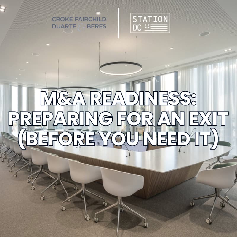 Cover Image for M&A Readiness: Preparing for an Exit (Before You Need It)