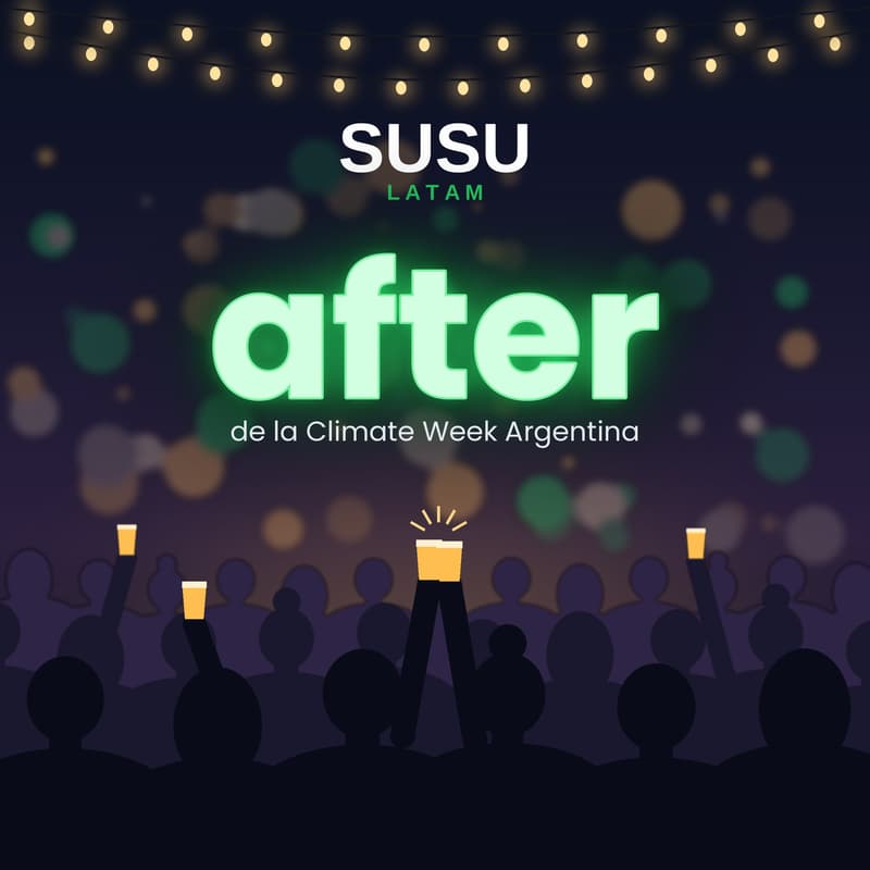 Cover Image for SUSU LATAM After - Climate Week Argentina
