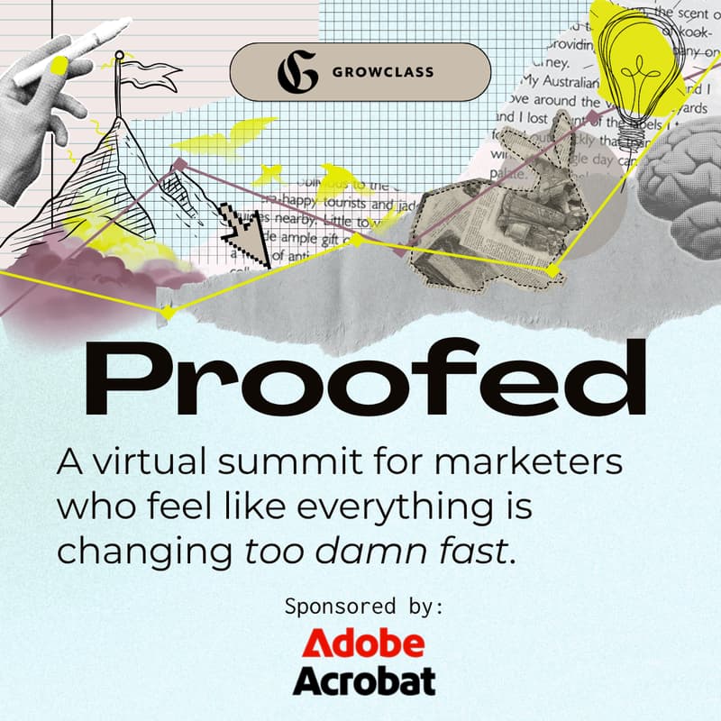 Cover Image for Proofed: A One-Day Growclass Marketing Summit