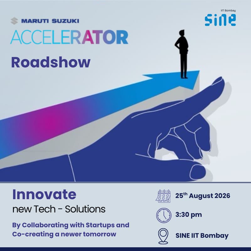 Cover Image for Maruti Suzuki Accelerator Program | Roadshow at SINE IIT Bombay - 25th Aug