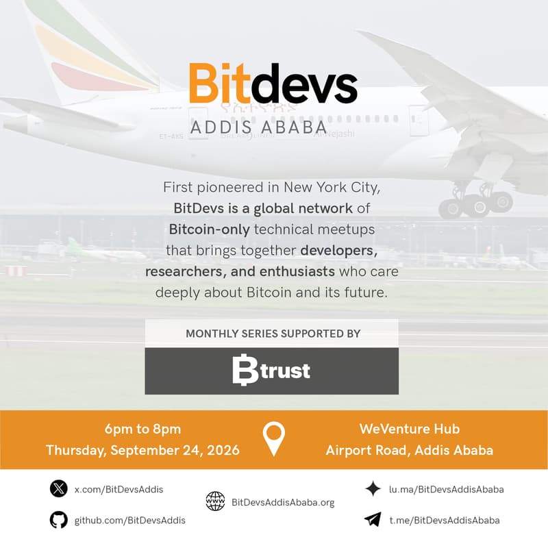 Cover Image for BitDevs Addis Ababa #6