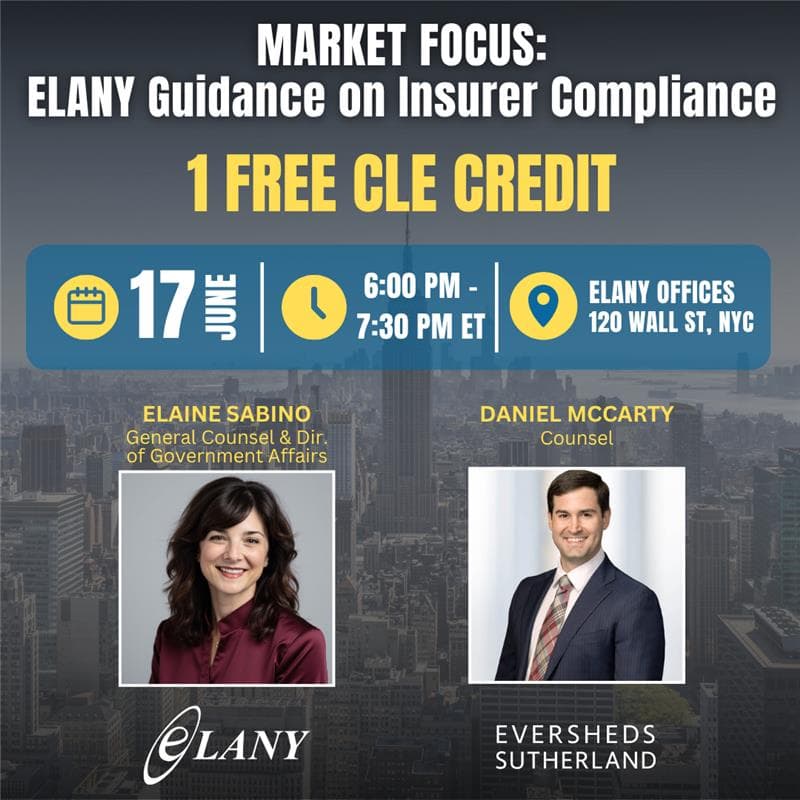 Cover Image for Market Focus: ELANY Guidance on Insurer Compliance
