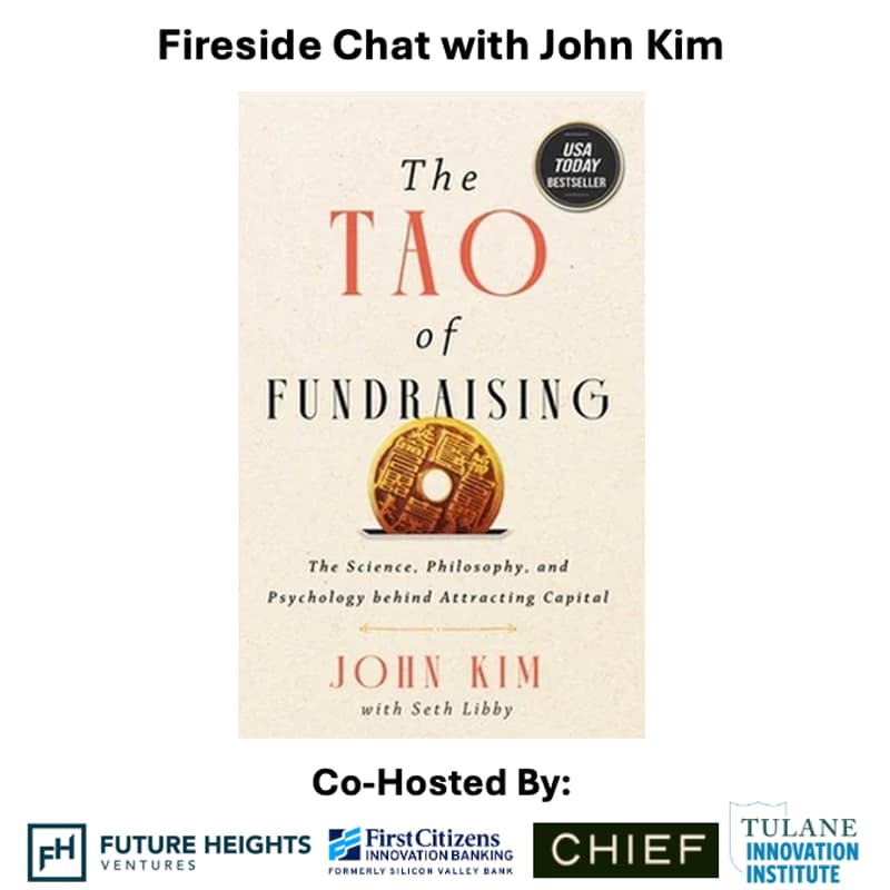 Cover Image for Fireside Chat: The Tao of Fundraising with John Kim