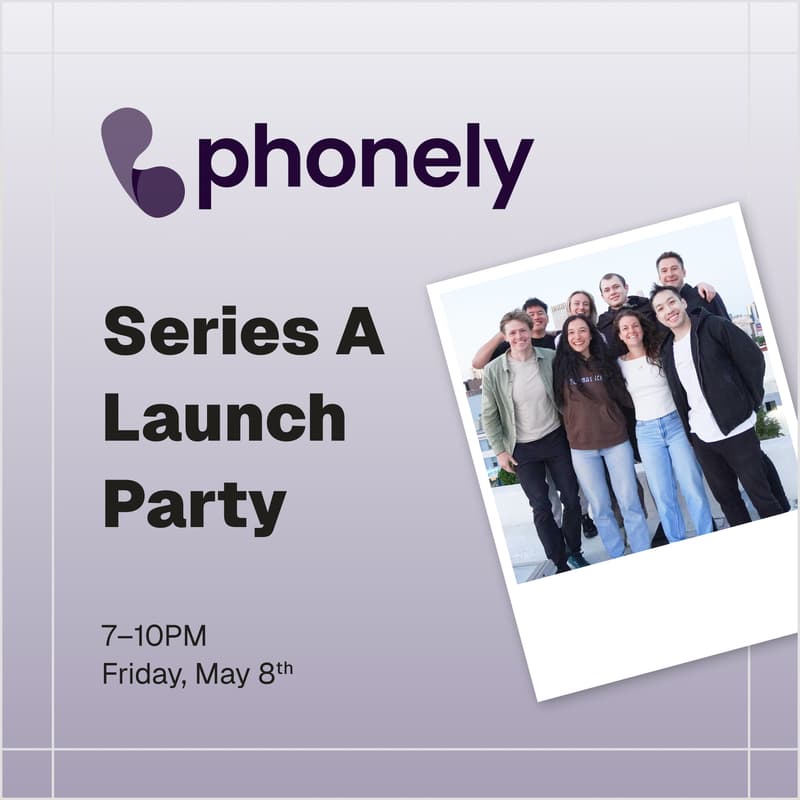 Cover Image for Phonely Series A Launch Party