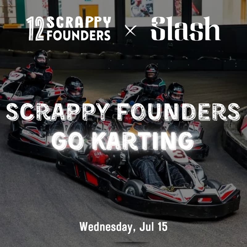Cover Image for Scrappy Founders Go Karting