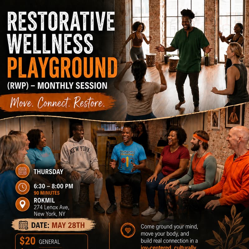 Cover Image for RESTORATIVE WELLNESS PLAYGROUND with Kelvin