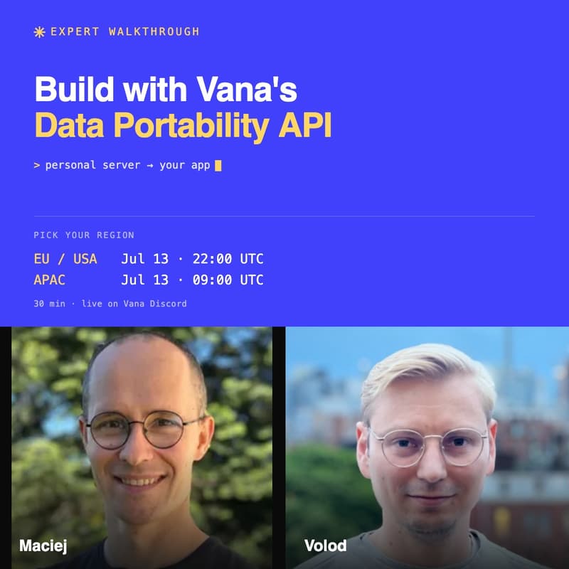 Cover Image for Expert Walkthrough: Build with Vana's Data Portability API (EU/USA)